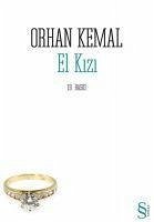 El Kizi - Kemal, Orhan