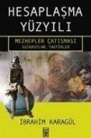 Hesaplasma Yüzyili - Karagül, Ibrahim