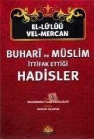 El-Lülüü vel Mercan - Buhari ve Müslim Ittifak Ettigi Hadisler - Fuad Abdulbaki, Muhammed