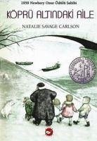 Köprü Altindaki Aile - Savage Carlson, Natalie