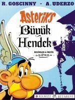 Asteriks Büyük Hendek - Uderzo, Albert; Goscinny, Rene