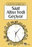 Saat Altiyi Yedi Geciyor