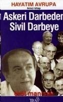 Askeri Darbeden Sivil Darbeye - Manisali, Erol