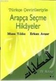 Arapca Secme Hikayeler 4. Kitap