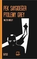 Cover Pek Saygideger Ptolemy Grey