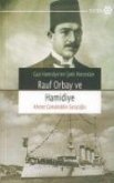 Rauf Orbay ve Gazi Hamidiye