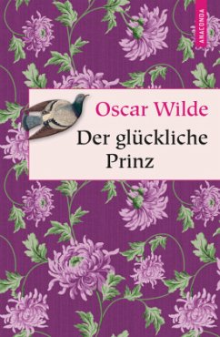 Der glückliche Prinz - Wilde, Oscar