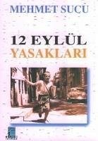 12 Eylül Yasaklari - Sucu, Mehmet