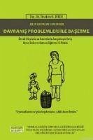 Erken Cocukluk Döneminde Davranis Problemleri Ile Basetme; Örnek Olaylarla ve Resimlerle Zenginlestirilmis Anne- Baba ve Uzman Egitimci El Kitabi - H. Diken, Ibrahim