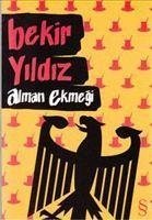 Alman Ekmegi - Yildiz, Bekir