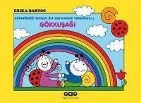 Gökkusagi - Ugurböcegi Sevecen Ile Salyangoz Tomurcuk 2 - Bartos, Erika