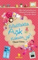 Mutfakta Ask Kokusu Var - Moran, Eleanor