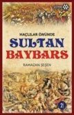 Haclilar Önünde Sultan Baybars