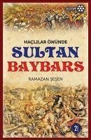 Haclilar Önünde Sultan Baybars - Sesen, Ramazan