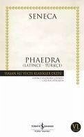 Phaedra Latince-Türkce - Annaeus Seneca, Lucius