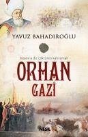 Cover Bizansa Diz Cöktüren Kahraman Orhan Gazi
