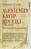 Aleviligin Kayip Bin Yili 325 - 1325