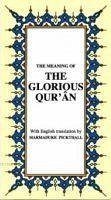 The Meaning Of The Glorious Qur An - Kücük Boy - Kolektif