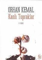 Kanli Topraklar - Kemal, Orhan