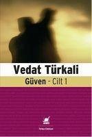 Güven Cilt 1 - Türkali, Vedat