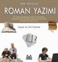 Her Yönüyle Roman Yazimi - Lavene, Joyse; Lavene, Jim