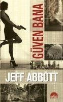 Güven Bana - Abbott, Jeff