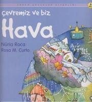 Cevremiz ve Biz Hava - Roca, Nuria