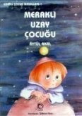 Merakli Uzay Cocugu