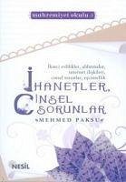 Ihanetler, Cinsel Sorunlar - Paksu, Mehmed