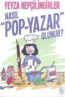 Nasil Pop - Yazar Olunur - Hepcilingirler, Feyza