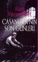Casanovanin Son Günleri - Vircondelet, Alain