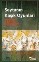 Seytanin Kasik Oyunlari - Türkali, Vedat