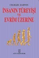 Insanin Türeyisi Ve Evrim Üzerine - Darwin, Charles