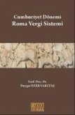Cumhuriyet Dönemi Roma Vergi Sistemi
