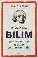 Kilciksiz Bilim - Crofton, Ian