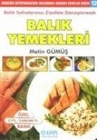 Balik Yemekleri - Gümüs, Metin