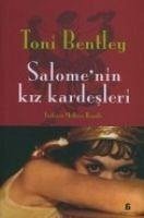 Salomenin Kiz Kardesleri - Bentley, Toni