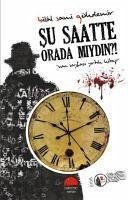 Su Saatte Orada Miydin - Sami Gökdemir, Bilal