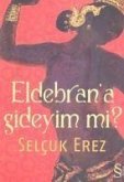 Eldebrana Gideyim mi