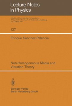 Non-Homogeneous Media and Vibration Theory - Sanchez-Palencia, Enrique