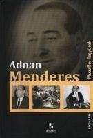 Adnan Menderes - Tasyürek, Muzaffer