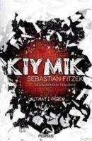 Kiymik - Fitzek, Sebastian