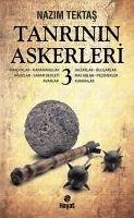 Tanrinin Askerleri 3 - Tektas, Nazim