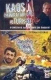 Kaos Imparatorlugu ve Türkiye