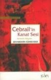 Cebrailin Kanat Sesi