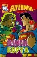 Superman - Ölümcül Kopya - Seidman, David