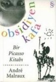 Obsidiyen Kafa; Bir Picasso Kitabi