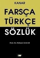 Farsca Türkce Sözlük - Kanar, Mehmet