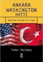 Ankara Washington Hatti - Korkmaz, Tamer