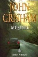 Müsteri - Grisham, John